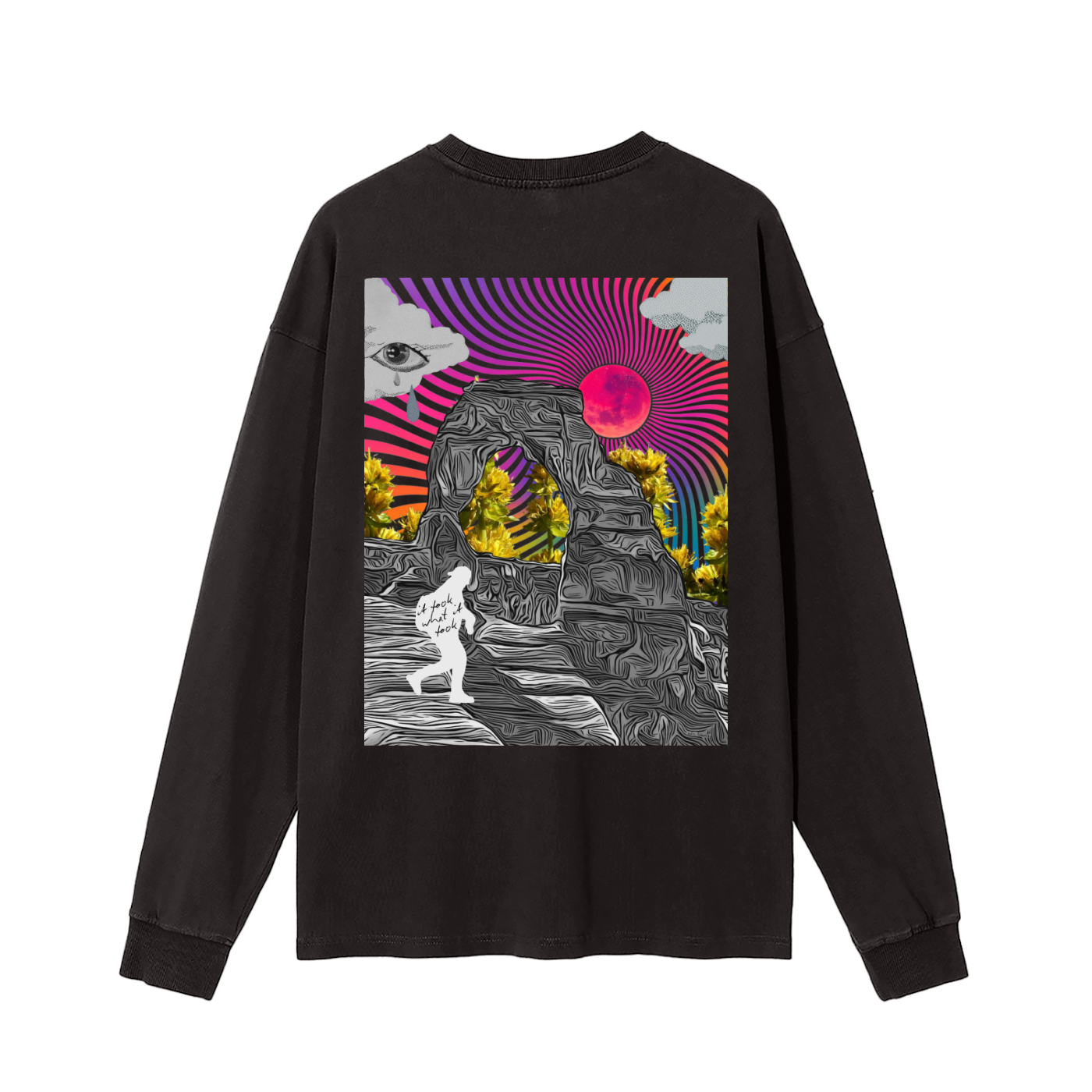 It Took Long Sleeve T-Shirt