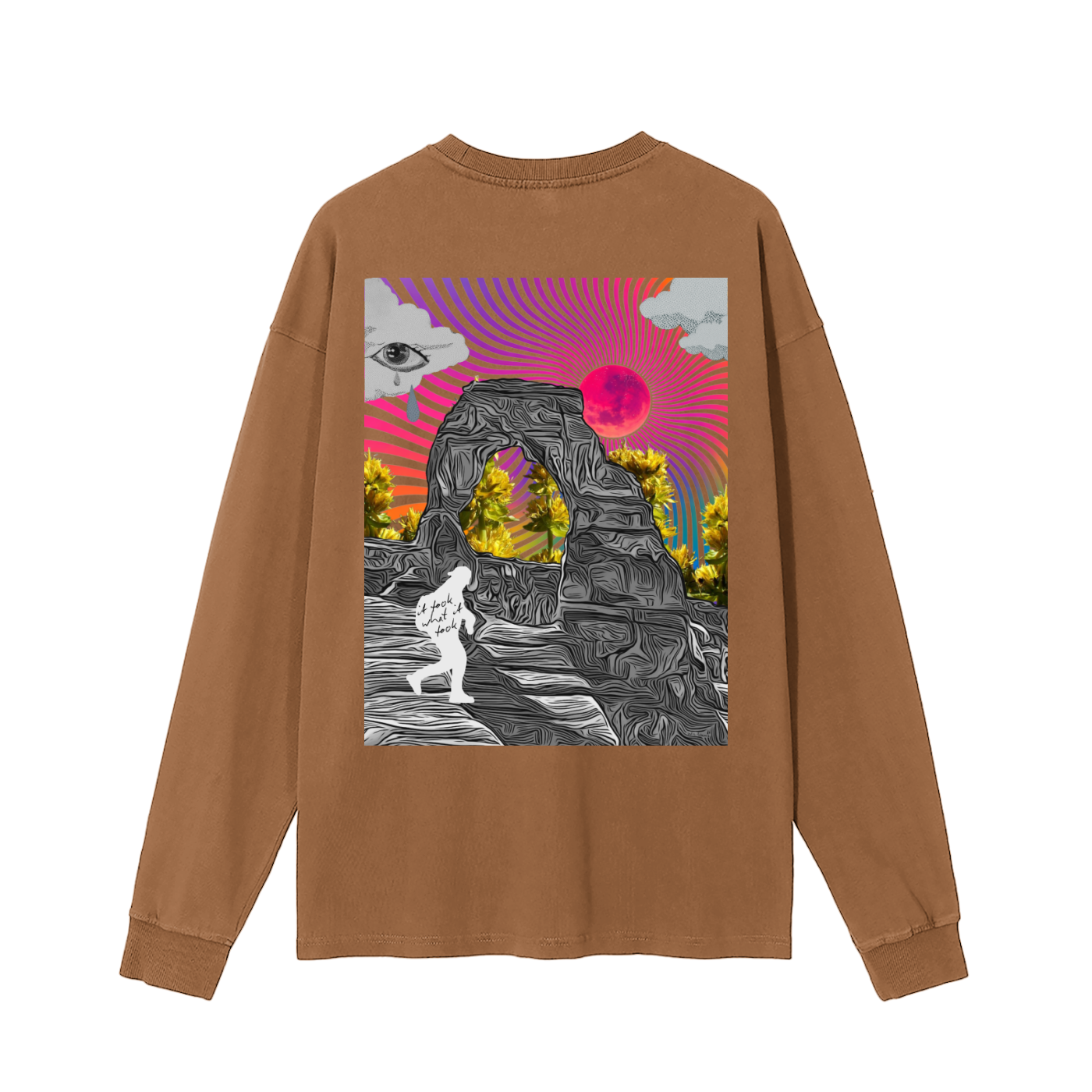 It Took Long Sleeve T-Shirt