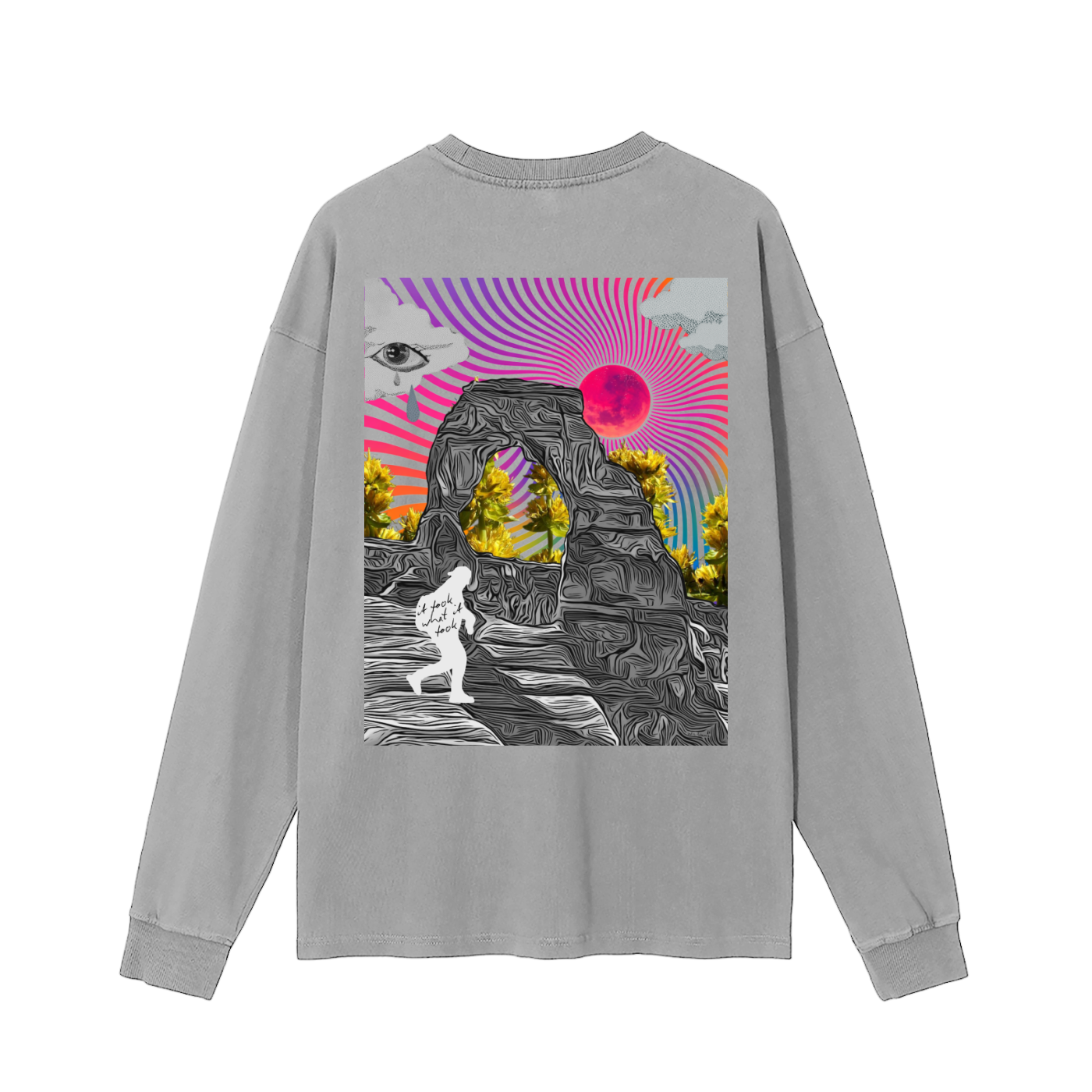 It Took Long Sleeve T-Shirt